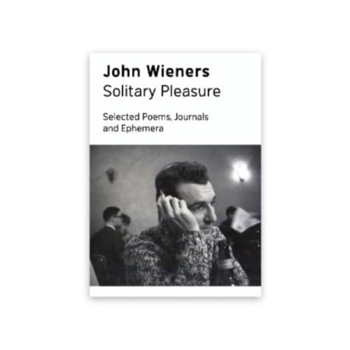 Solitary Pleasure - Wieners, John