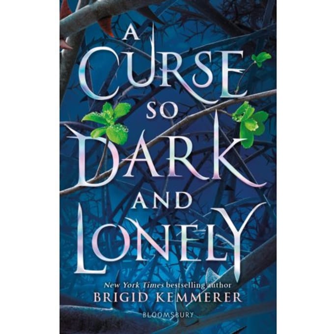 A Curse So Dark And Lonely - The Cursebreaker Series - Brigid Kemmerer