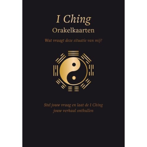 I Ching Orakelkaarten - José van Kleef
