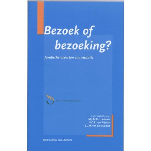 Bezoek Of Bezoeking?
