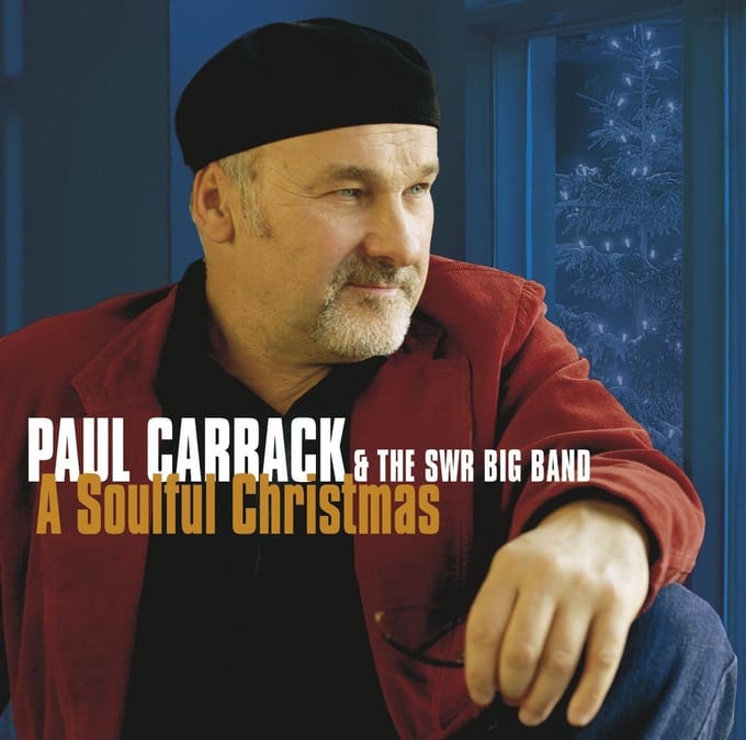 Paul Carrack & The SWR Big Band - A Soulful Christmas (CD)