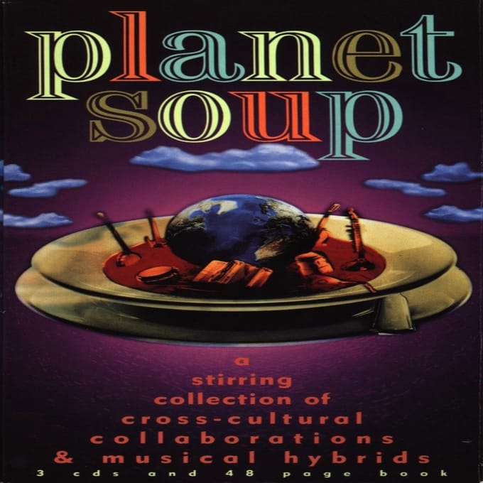 Various Artists - Planet Soup (3 CD)