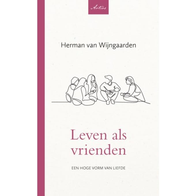 Leven Als Vrienden - Artios Verdieping - Herman van Wijngaarden