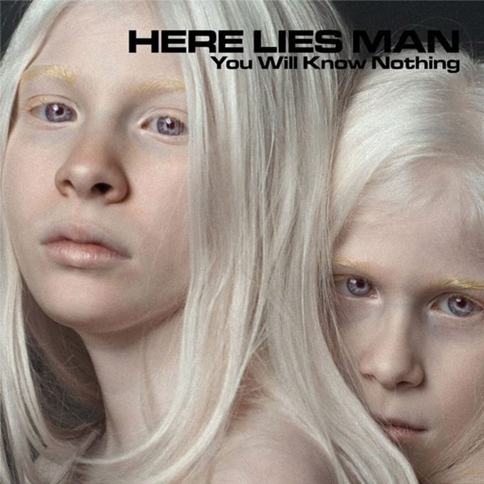 Here Lies Man - You Will Know Nothing (LP)