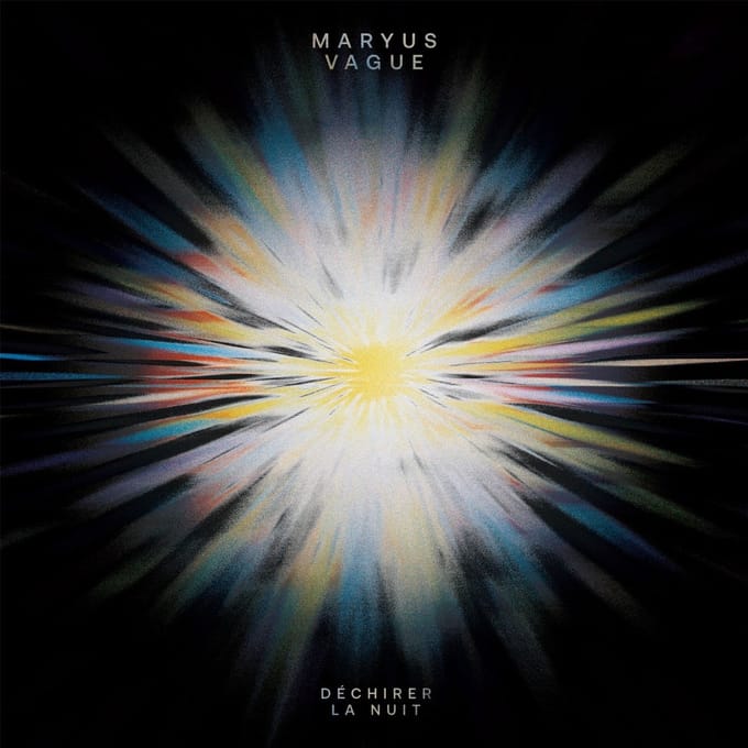 Maryus Vague - Déchirer La Nuit (LP)