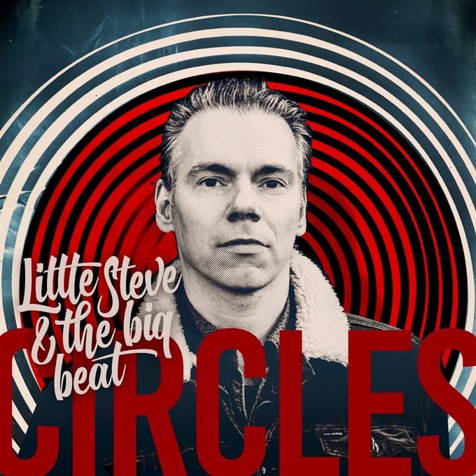 Little Steve & The Big Beat - Circles (CD)