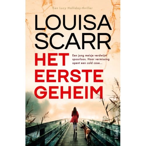 Het Eerste Geheim - Lucy Halliday - Louisa Scarr