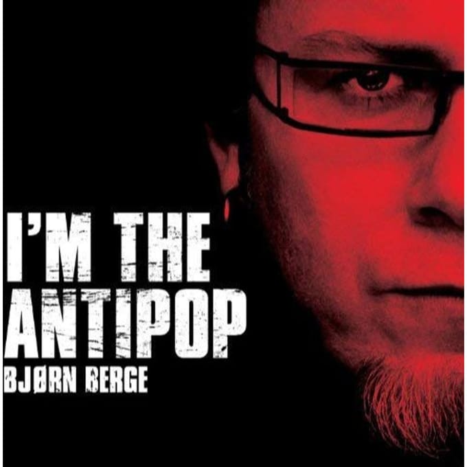 Bjørn Berge - I'm The Antipop (CD)