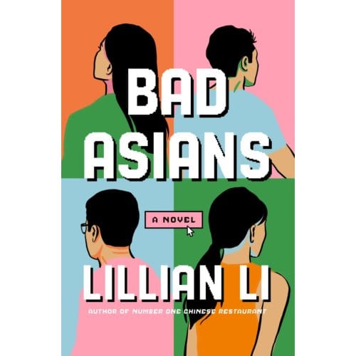 Bad Asians - Lillian Li