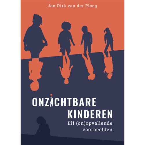 Onzichtbare Kinderen - Jan van der Ploeg