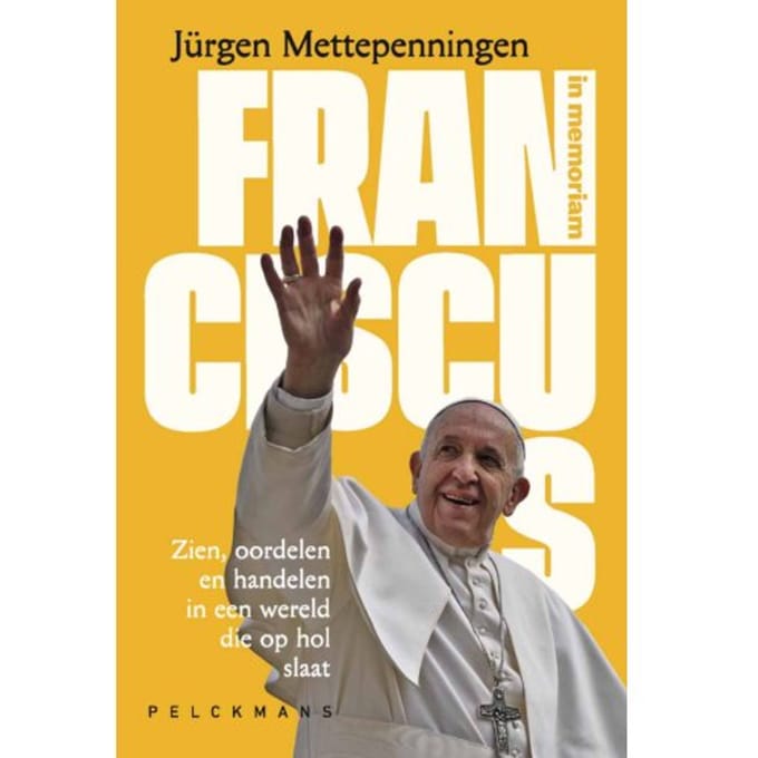 Franciscus - Pelkmans - Jürgen Mettepenningen