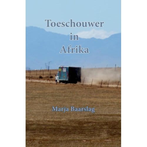 Toeschouwer In Afrika - Marja Baarslag