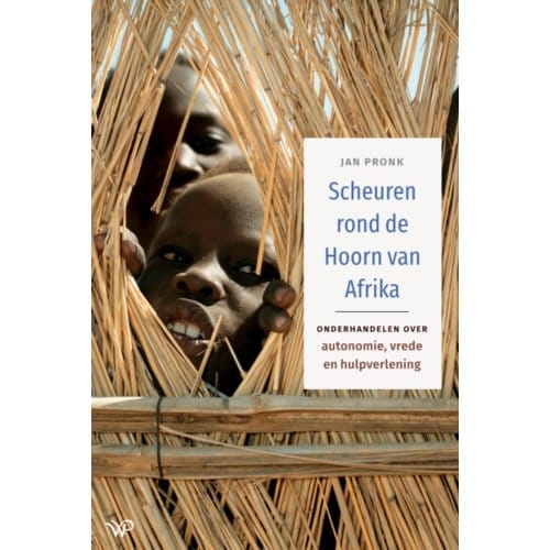 Scheuren Rond De Hoorn Van Afrika - Jan Pronk