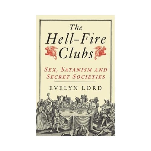 The Hellfire Clubs - Evelyn Lord