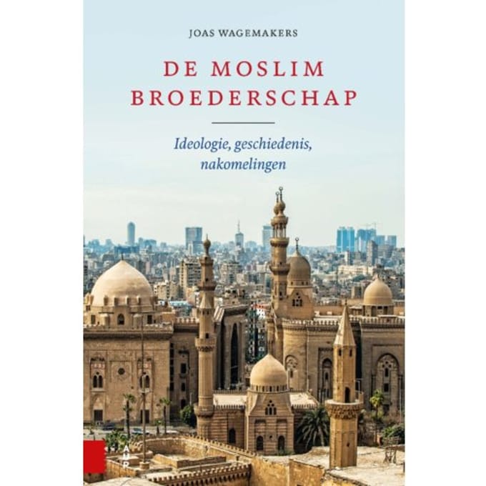 De Moslimbroederschap - Joas Wagemakers
