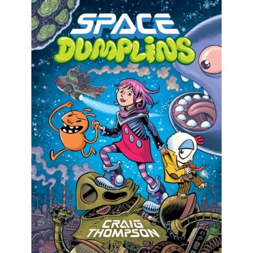 Space Dumplins - Craig Thompson