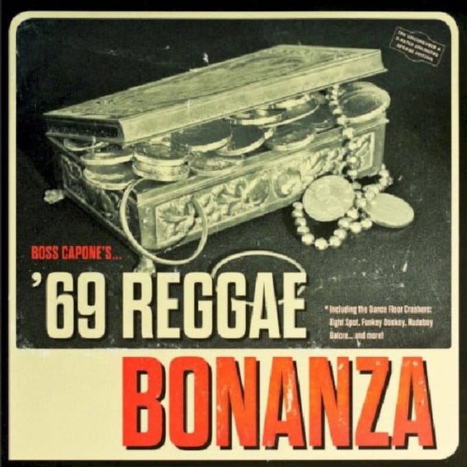Boss Capone - Boss Capone's '69 Reggae Bonanza (CD)