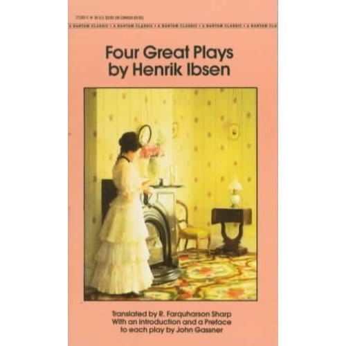 Four Great Plays By Henrik Ibsen - Ibsen, Henrik