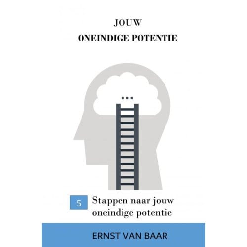 Jouw Oneindige Potentie - Ernst Van Baar