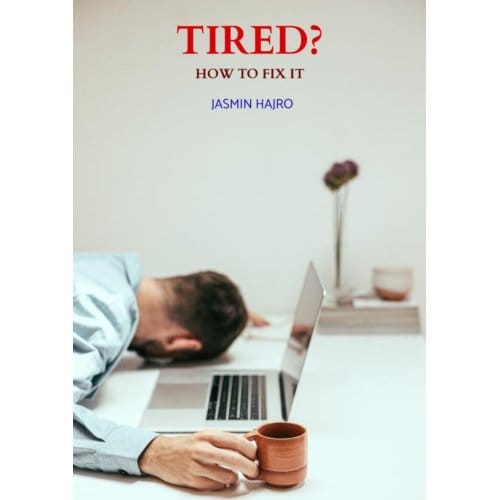 Tired? - Jasmin Hajro
