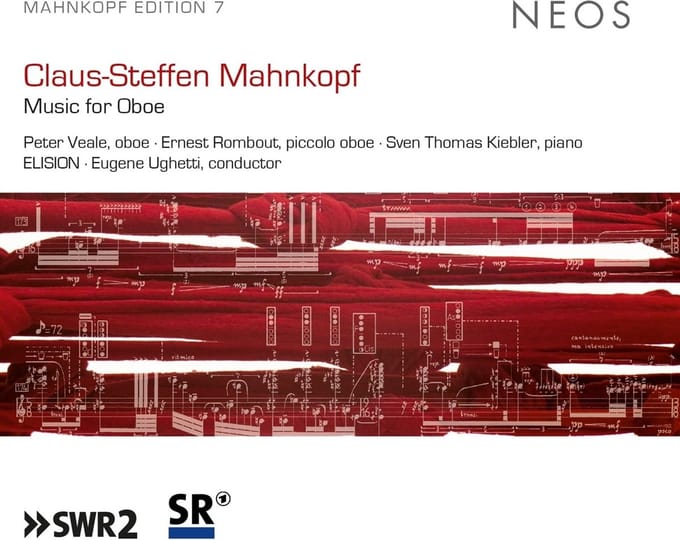 Peter Veale, Sven Thomas Kiebler, Elision, Eugene Ughetti - Mahnkopf: Music For Oboe (CD)