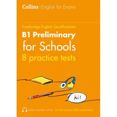 Practice Tests For B1 Preliminary For Schools (Pet) (Volume 1) - Collins Cambridge English - Peter Travis