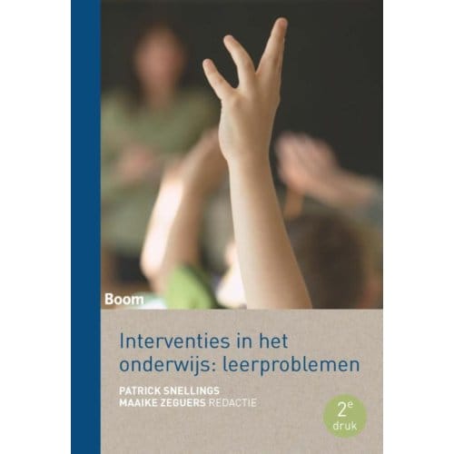 Interventies In Het Onderwijs: Leerproblemen - Margot Taal