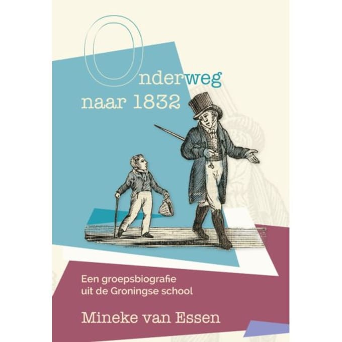 Onderweg Naar 1832 - Mineke van Essen