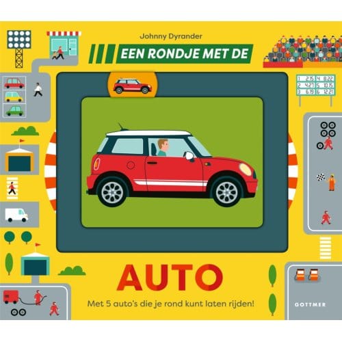 Een Rondje Met De Auto - Een Rondje... - Johnny Dyrander
