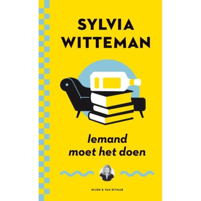Iemand Moet Het Doen - Sylvia Witteman