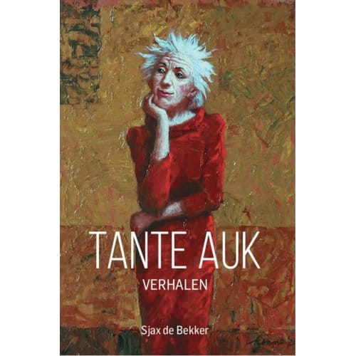Tante Auk - Bekker de Sjax