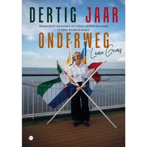 Dertig Jaar Onderweg - Laura Geurs