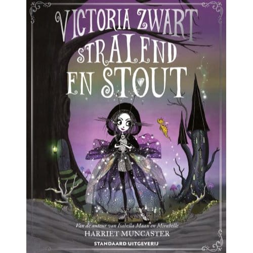 Victoria Zwart Stralend En Stout - Harriet Muncaster