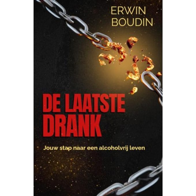 De Laatste Drank. - Erwin Boudin