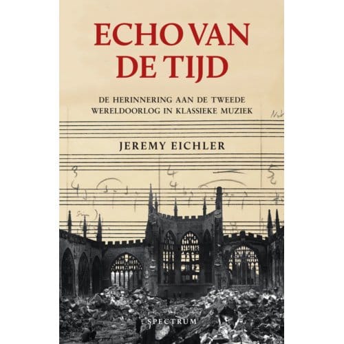 Echo Van De Tijd - Jeremy Eichler