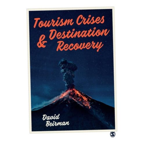 Tourism Crises And Destination Recovery - Beirman