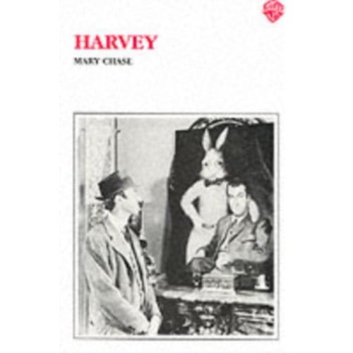 Harvey - Mary Chase