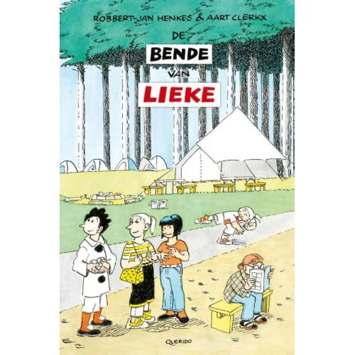 De Bende Van Lieke - Robbert-Jan Henkes