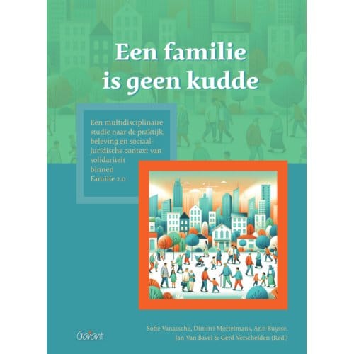 Een Familie Is Geen Kudde - Sofie Vanassche