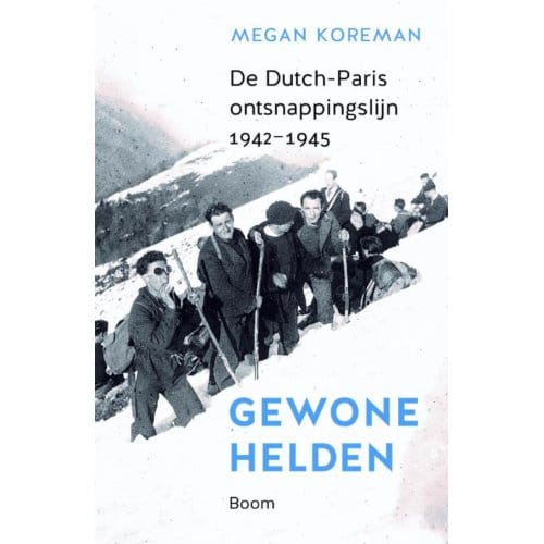 Gewone Helden - Megan Koreman