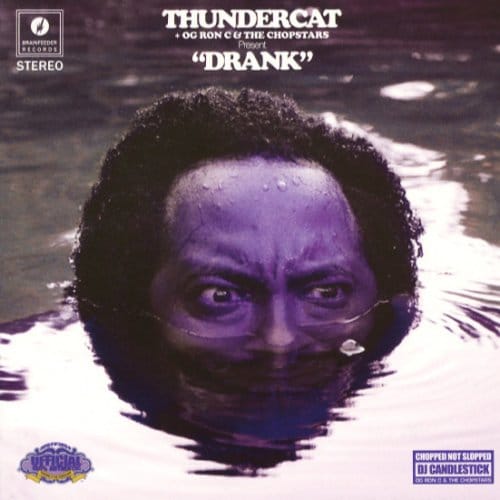Thundercat + OG Ron "C" & The Chopstars - Drank (CD)