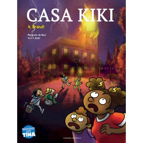 Brand! - Casa Kiki - Margreet de Heer