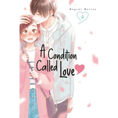A Condition Called Love 4 - A Condition Called Love - Megumi Morino