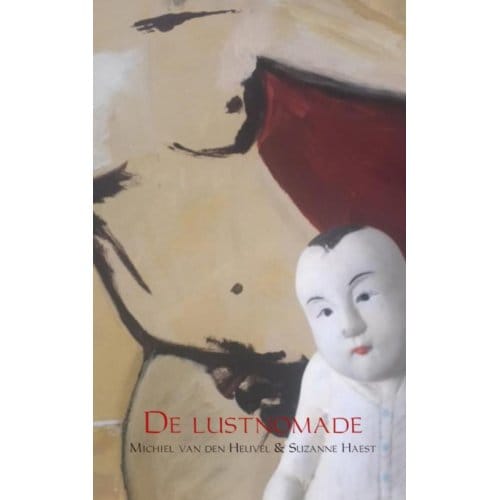 De Lustnomade - Michiel van den Heuvel