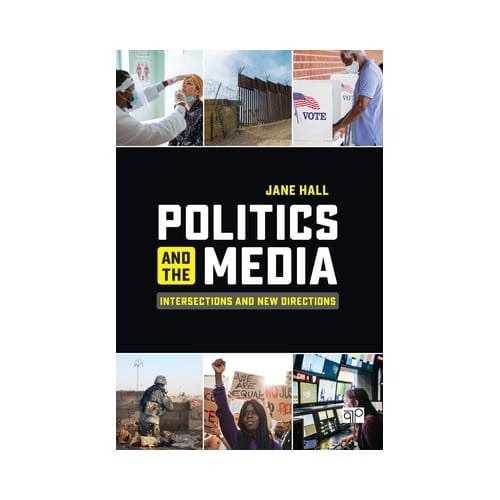 Politics And The Media - Hall