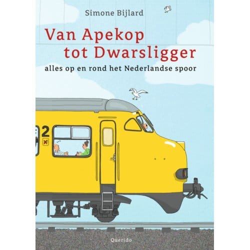 Van Apekop Tot Dwarsligger - Simone Bijlard
