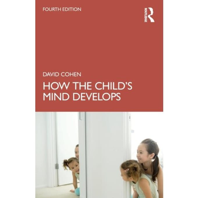How The Child's Mind Develops - David (writer Cohen