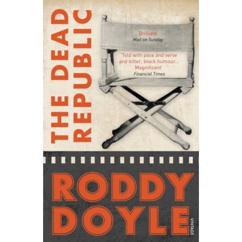 The Dead Republic - Roddy Doyle