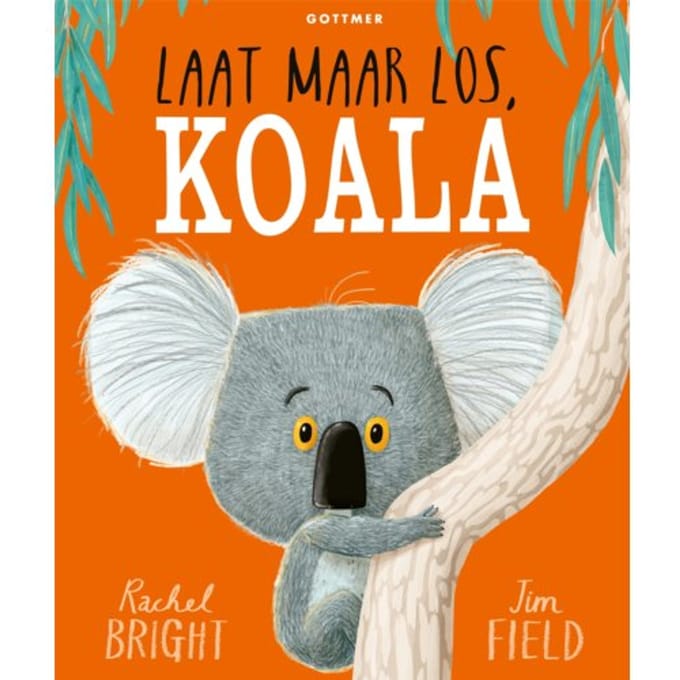 Laat Maar Los, Koala - Rachel Bright