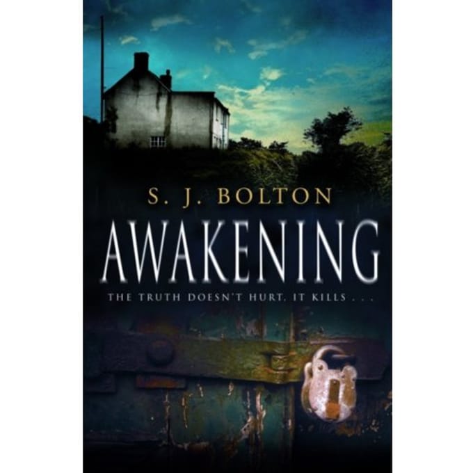 Awakening - Sharon Bolton